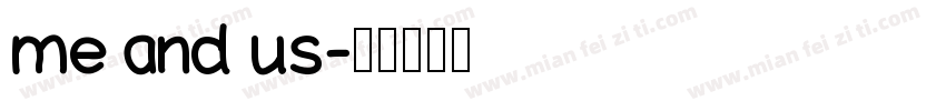 me and us字体转换